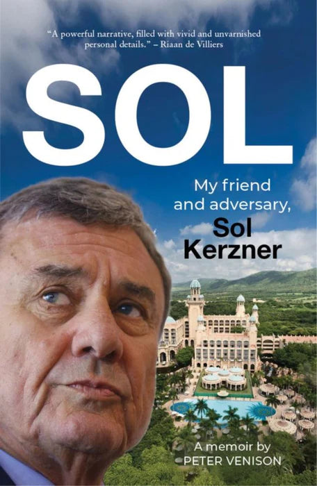 Sol: My Friend and Adversary Sol Kerzner