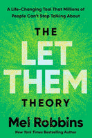 The Let Them Theory Mel Robbins