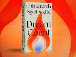 Dream Count - Chimamanda Ngozi Adichie