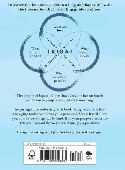 Ikigai: The Japanese secret to a long and happy life