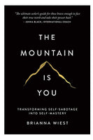 The Mountain is You