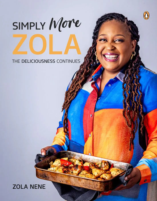SIMPLY MORE ZOLA by Zola Nene